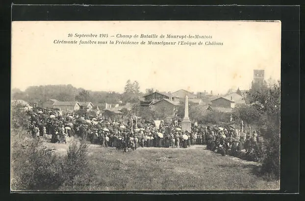 CPA Maurupt-le-Montois, September 10, 1915 - Battlefield, Funeral Ceremony