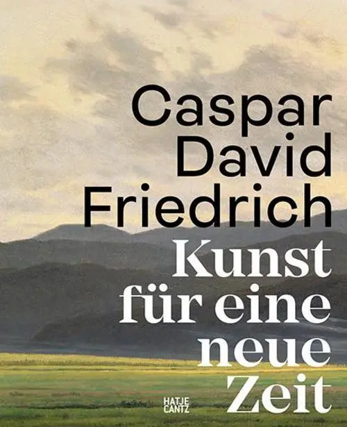 Caspar David Friedrich Markus Bertsch