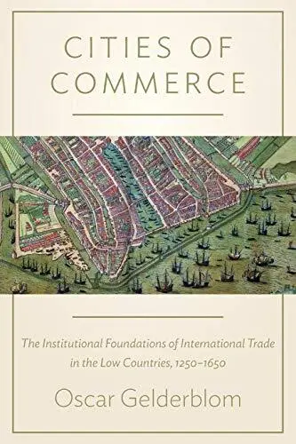 Cities of Commerce: The Institutional Foundations of International Trade in the