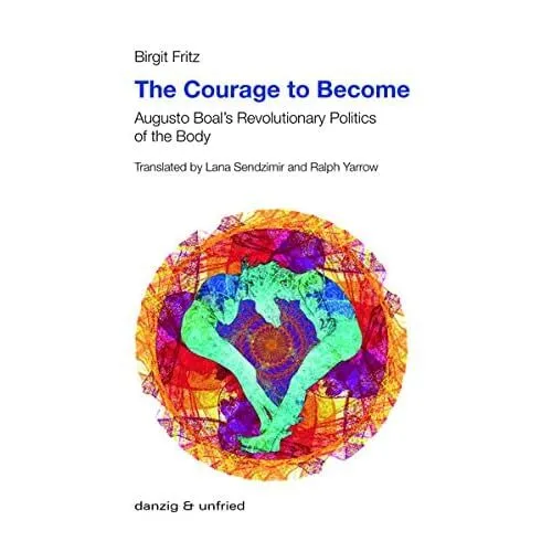 The Courage to Become by Birgit Fritz (Paperback / soft - Paperback NEW Birgit F