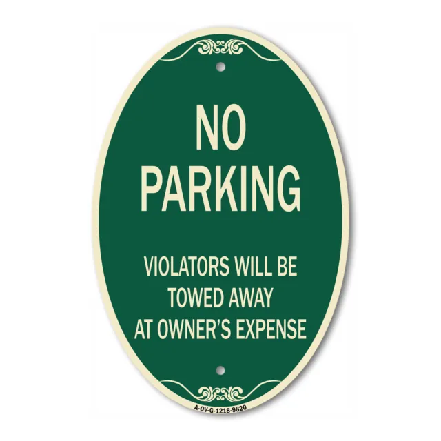 Designer Series - No Parking Violators Will Be Towed Away At Owner's Expense