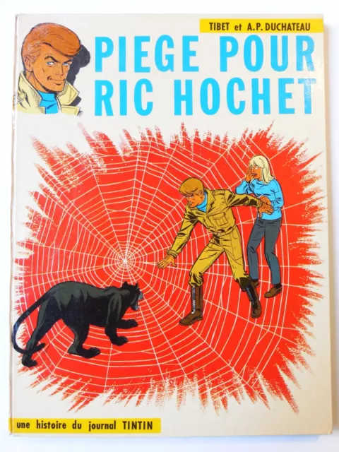 RIC HOCHET T. 5 « Piège pour Ric Hochet », EO/BE +
