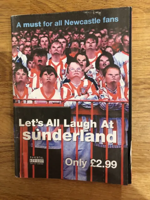 Newcastle Football Let’s All Laugh At Sunderland Magazine Fanzine Vintage 1993