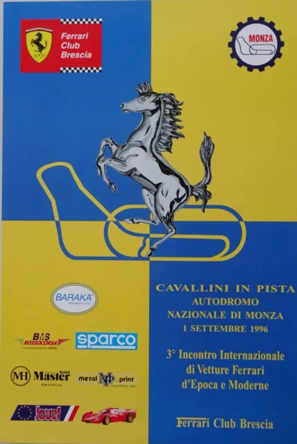 FERRARI CLUB BRESCIA AUTODROMO DI MONZA 1996 LOCANDINA - Cm. 33 x 48