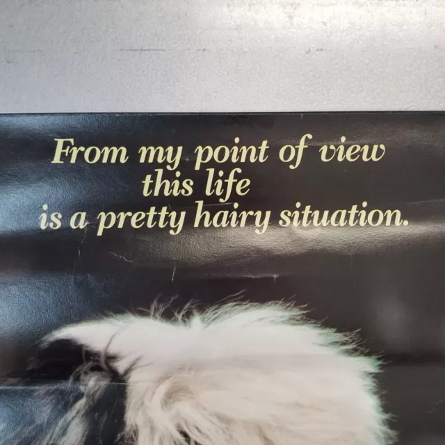 Poster Old English Sheepdog Life is a Pretty Hairy Situation Vintage 2