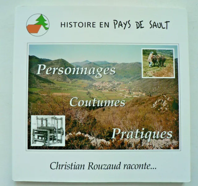 Pays de Sault Aude Pyrénées Histoire Locale Articles Rouzaud L'Indépendant 2005