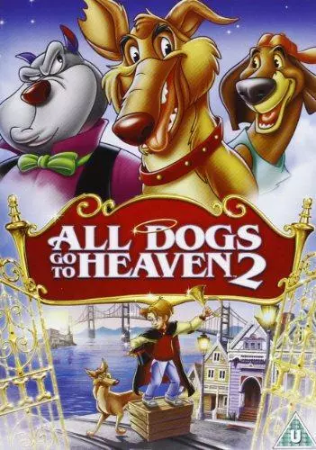 ALL DOGS GO TO HEAVEN Voiced by BURT REYNOLDS DOM DE LUISE