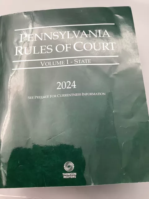 Pennsylvania Court Rules & Procedure Volume I - State  2024 Thomson-Reuters BOOK