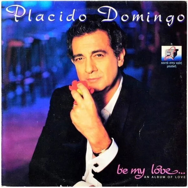 Placido Domingo ‎– Be My Love [Vinyle, LP, Album, Grèce, 1990, OBI, Mint,...