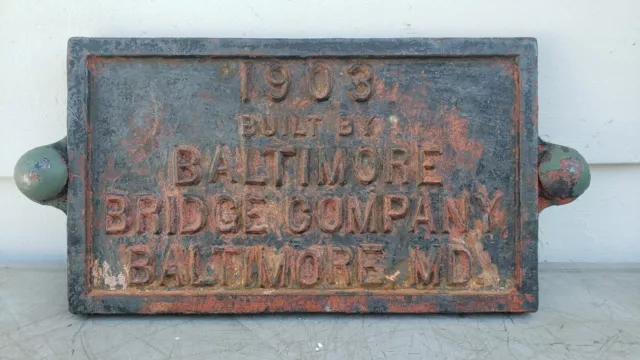 Antique 1903 Built By Baltimore Bridge Company Cast Metal Builders Plate Plaque