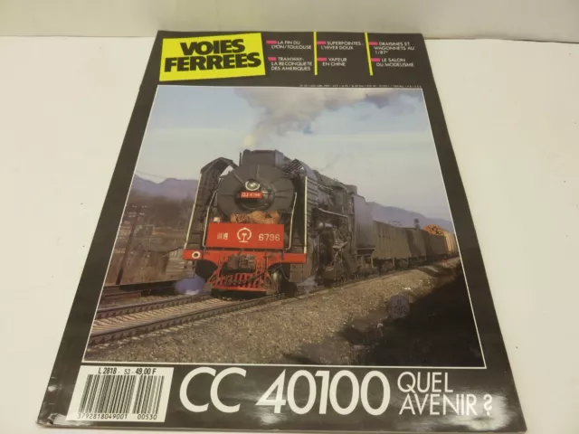 Revue Voies Ferrées - Numéro 53 Mai-Juin 1989 - CC40100 Quel Avenir ?