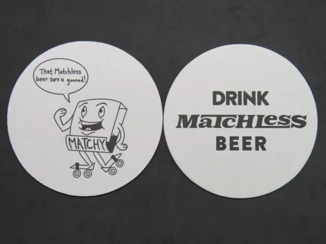 Beer Collectible Coaster ~ MATCHLESS Brewing Sure Is Good! Matchy ~ Tumwater, WA