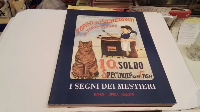 I SEGNI DEI MESTIERI, Ed. Leonardo-De Luca 1992, 31ag25 I SEGNI DEI MESTIERI, Ed. Leonardo-De Luca 1992, 31ag25