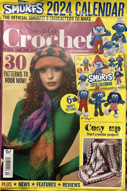 SIMPLY CROCHET MAGAZINE Issue 140 Smurfs 2024 Calendar 30 Patterns To