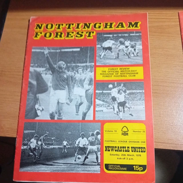 Nothhingham 11 NOTTINGHAM FOREST Home Programmes 1977/78 & 1978/79 Inc Final & Semi ...