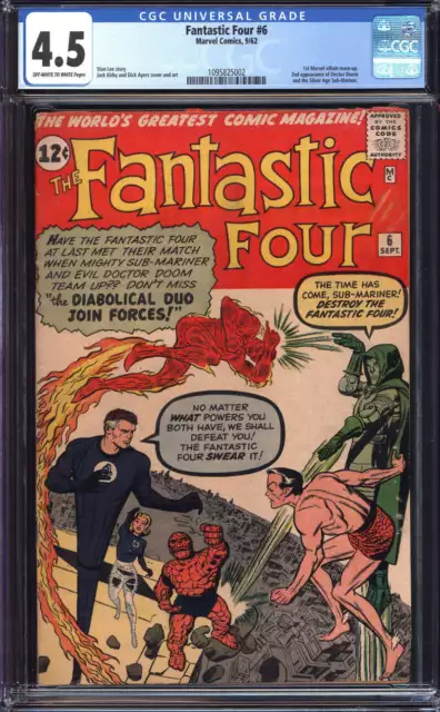 Fantastic Four #6 Cgc 4.5 Ow/Wh Pages // 1St Marvel Villain Team-Up 1962