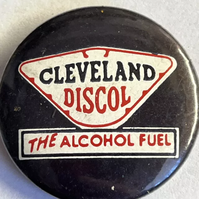 Collectible Advertising pin badge Cleveland Discol The Alcohol Fuel Petrol Oil 2