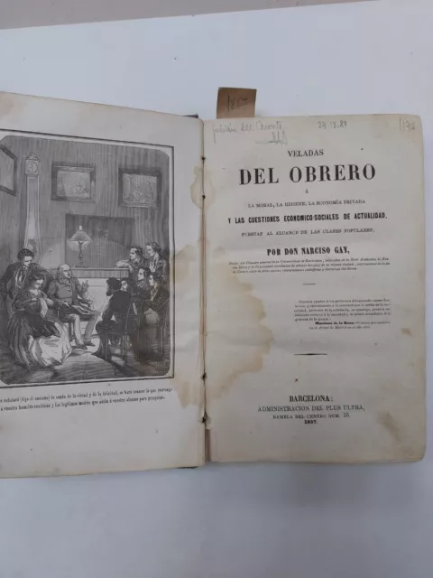 Libro Antiguo Siglo XIX 1857 Veladas del obrero de Narciso Gay