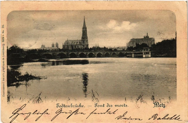 CPA AK METZ - Todtenbrucke - Pont des morts (455116)
