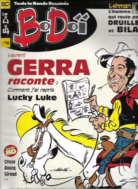 Bodoï N° 76 / Gerra Raconte Comment J'ai Repris Lucky Luke - Crisse - Boucq