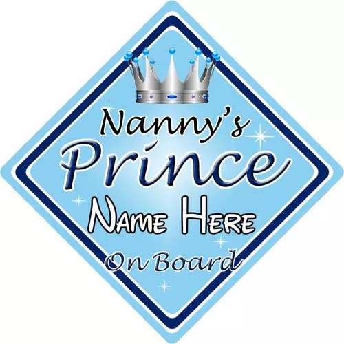 Baby On Board Car Sign ~ Nannys Prince On Board ~ L.Blue - Personalised