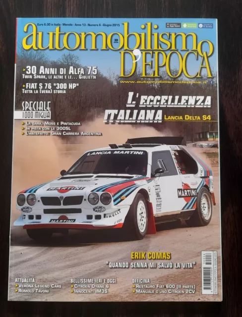 Magazine / Magazine - Vintage Automobile: LANCIA DELTA S4 - ALFA ROMEO 75