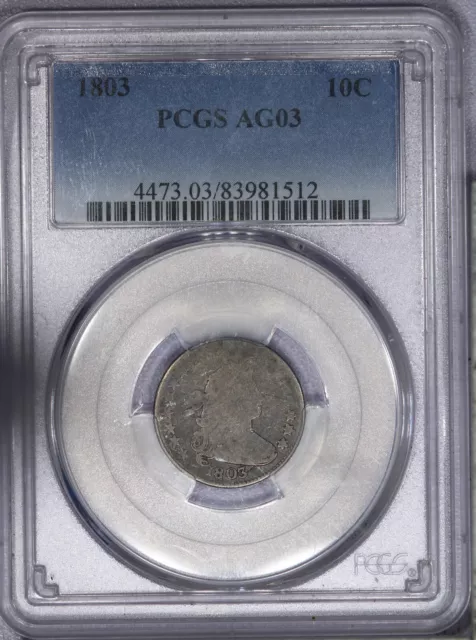 1803 Draped Bust Dime 10c PCGS AG3 LB