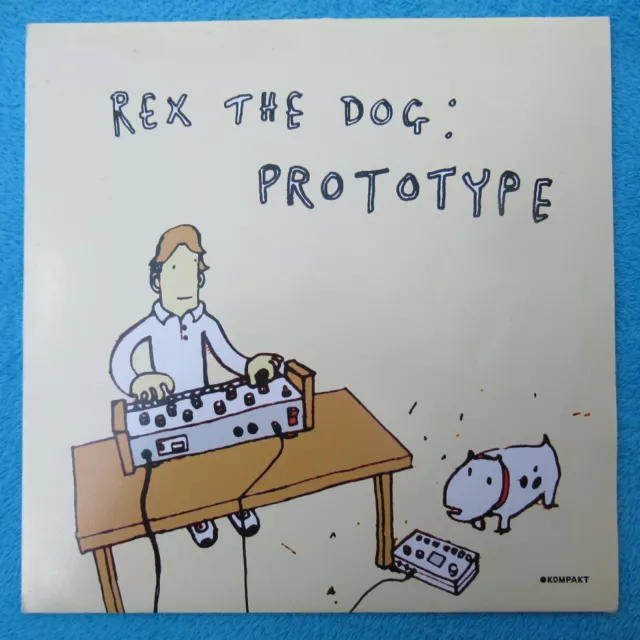 Rex The Dog – Prototype 12" Vinyl 2004 Kompakt KOM 92 electro techno