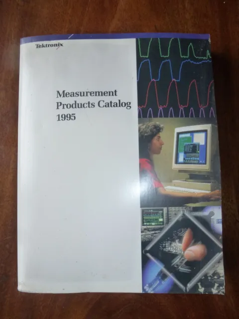 Tektronix 1995 Test and Measurement Catalog