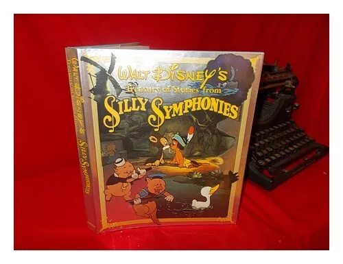 DARLENE GEIS. WALT DISNEY Walt Disney's Treasury of Silly Symphonies / Edited by