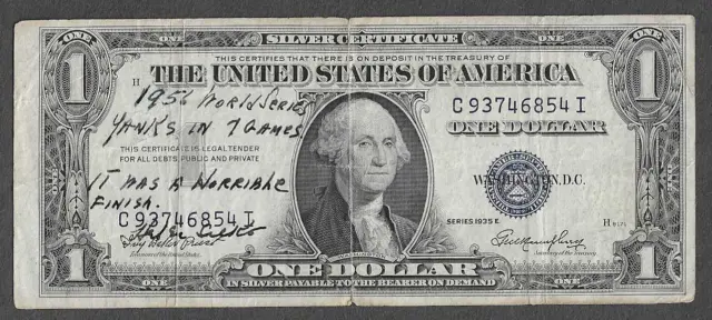 FR 1614 '56 WORLD SERIES YANKS IN 7 $1 Series 1935E Blue Seal Silver Certificate