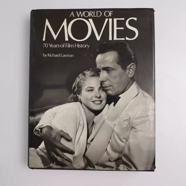 A WORLD OF MOVIES: 70 YEARS OF FILM HISTORY By Richard Lawton (Hardcover 1974)