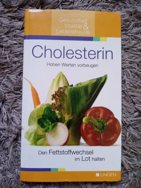 Cholesterin, Hohen Werten vorbeugen, Helga Vollmer