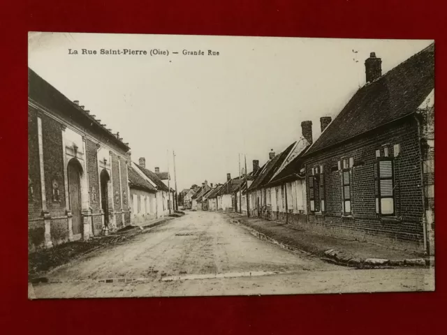 CPA 60 LA RUE SAINT PIERRE (Oise) - Grande Rue