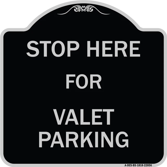SignMission Designer Series - Stop Here - for Valet Parking Black & Silver