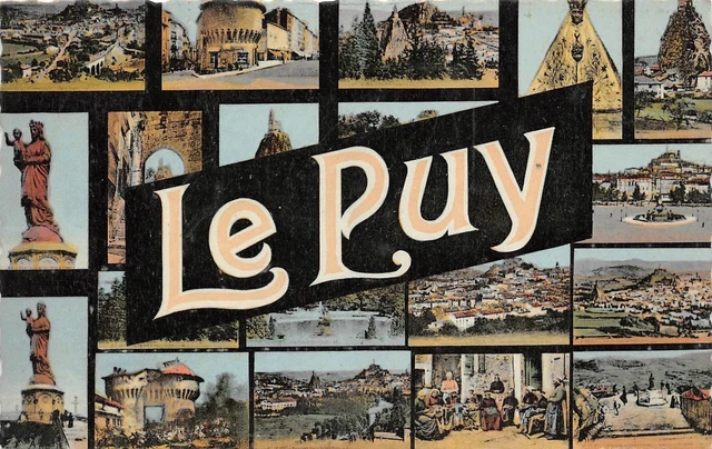 LE PUY -  carte illustré de vues  du PUY