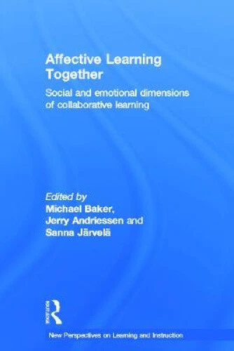 AFFECTIVE LEARNING TOGETHER: Social and emotional dimensions of ...