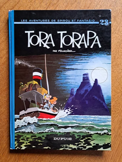 Fournier - Spirou Et Fantasio T.23 Tora Torapa - E.o. 1973