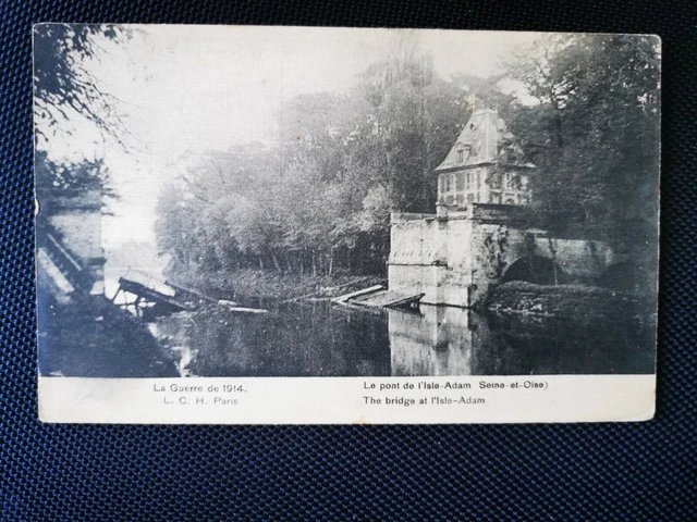 CPA 95 La Guerre de 1914 - Le Pont de l'Isle-Adam
