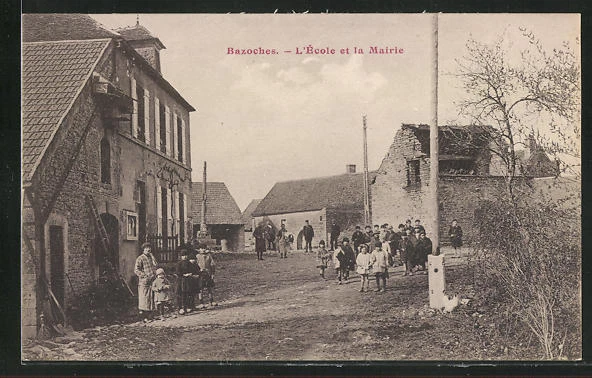 CPA Bazoches, l´École et la Mairie