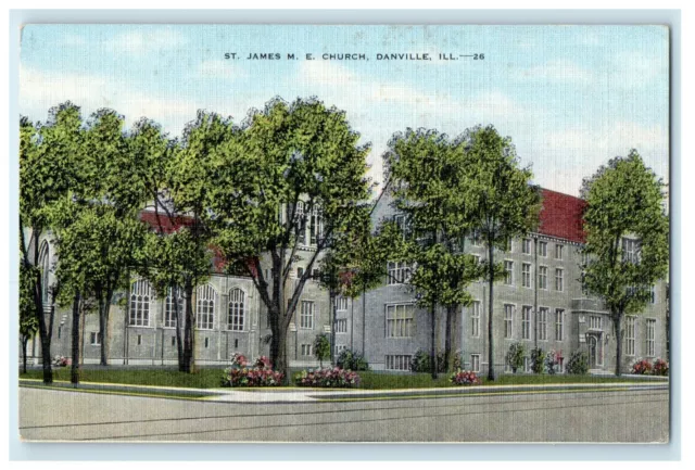 c1940's The St. James M.E Church Street View Danville Illinois IL Postcard