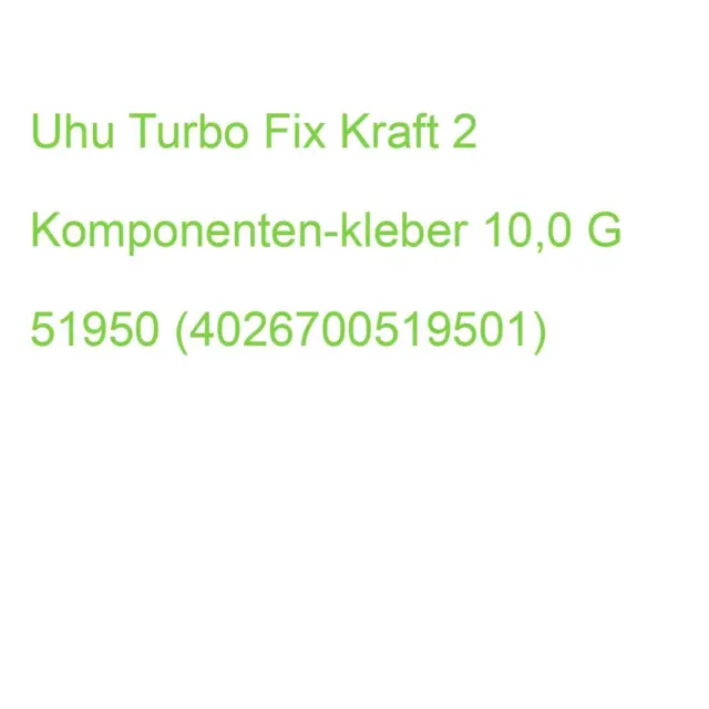 Uhu Turbo Fix Kraft 2 Komponenten-kleber 10,0 G 51950 (4026700519501)