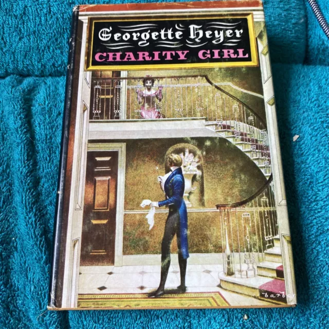 Charity Girl by Georgette Heyer 1970 Book Club Edition HC/DJ GOOD
