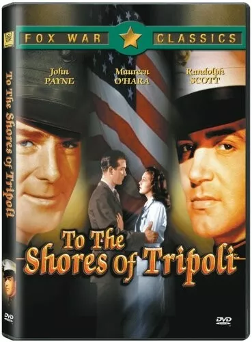 TO THE SHORES OF TRIPOLI New DVD John Payne Maureen O'Hara Fox War Classics