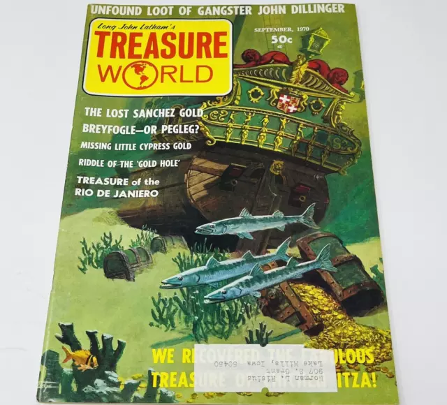 1970 Treasure World Hunting Magazine Metal Detecting John Dillinger Unfound Loot