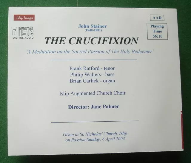 John Stainer The Crucifixion St Nicholas Islip Augmented Church Choir 2003 CD 2