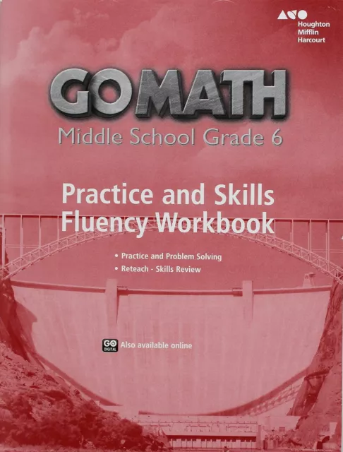 Practice Fluency Workbook Grade 6 (Go Math!) by HOUGHTON MIFFLIN HARCOURT