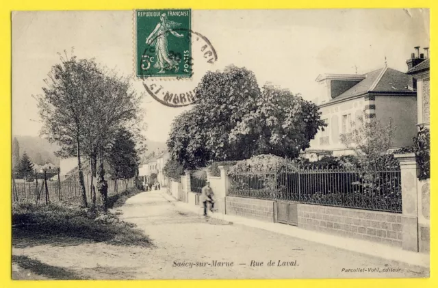 cpa 77 - SAÂCY SUR MARNE (Seine et Marne) Rue de LAVAL