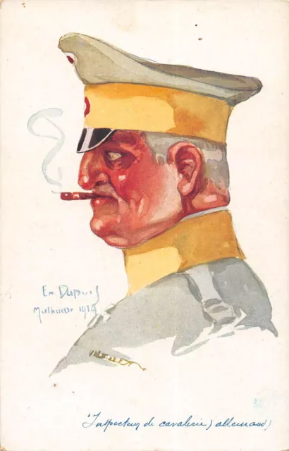 CPA GUERRE / ILLUSTRATOR E.m.DUPUIS NOS HAIRUS GERMAN CAVALRY INSPECTOR