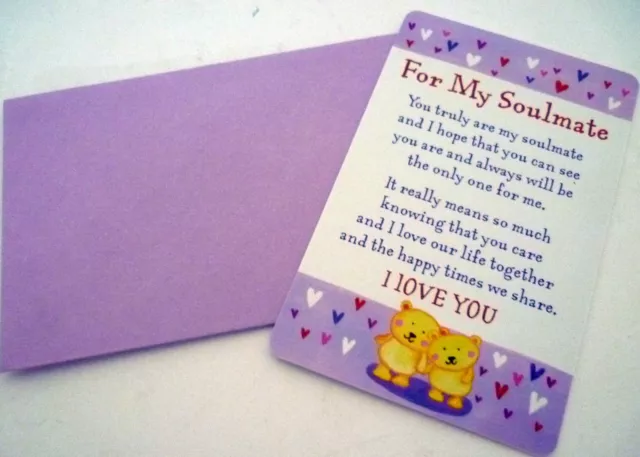 Heartwarmer Keepsake Message Card "For My Soulmate"! With Inspirational Verse!